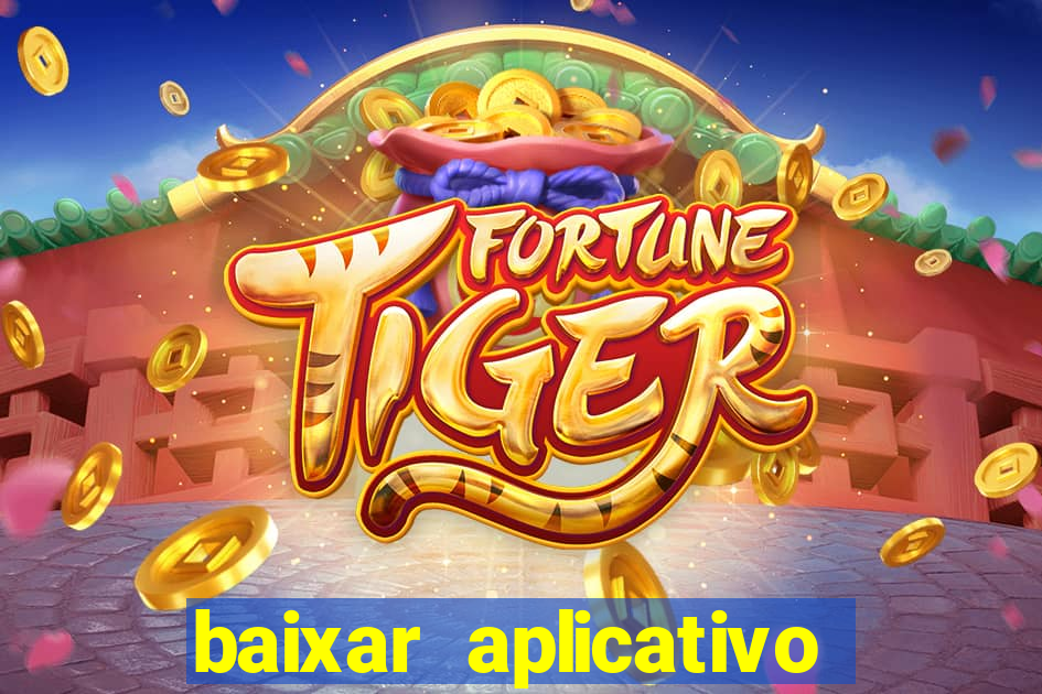 baixar aplicativo para fazer jogo do bicho